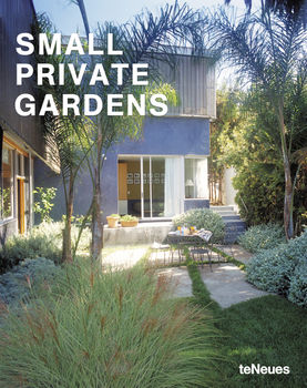 книга Small Private Gardens, автор: Alejandro Bahamуn
